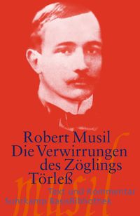 Bild vom Artikel Die Verwirrungen des Zöglings Törleß vom Autor Robert Musil