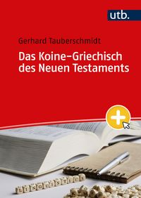 Produktbild: Das Koine-Griechisch des Neuen Testaments