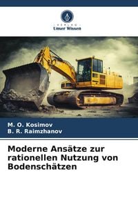 Produktbild: Moderne Ans&auml;tze zur rationellen Nutzung von Bodensch&auml;tzen