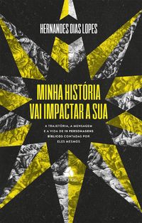 Produktbild: Minha hist&oacute;ria vai impactar a sua
