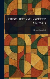 Produktbild: Prisoners of Poverty Abroad
