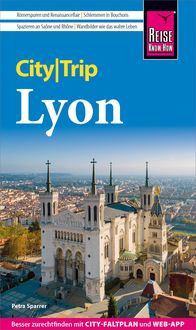 Bild vom Artikel Reise Know-How CityTrip Lyon vom Autor Petra Sparrer