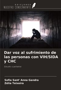 Produktbild: Dar voz al sufrimiento de las personas con VIH/SIDA y CHC