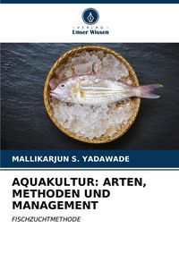 Produktbild: Aquakultur: Arten, Methoden und Management