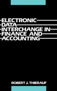 Bild vom Artikel Electronic Data Interchange in Finance and Accounting vom Autor Robert J. Thierauf