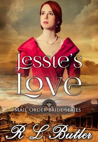 Produktbild: Jessie's Love (Mail Order Bride Series, #1)