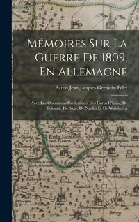 Produktbild: M&eacute;moires Sur La Guerre De 1809, En Allemagne