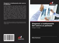 Produktbild: Diagnosi e trattamento del cancro ai polmoni