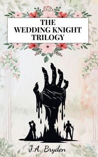 Produktbild: The Wedding Knight Trilogy