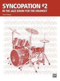 Produktbild: Syncopation No. 2: In the Jazz Idiom for the Drum Set