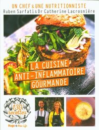 Produktbild: La cuisine anti-inflammatoire gourmande : 130 recettes