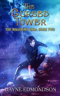 Produktbild: The Cursed Tower (The Mageborn Saga, #2)