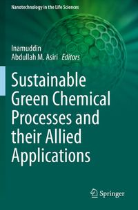 Produktbild: Sustainable Green Chemical Processes and their Allied Applications