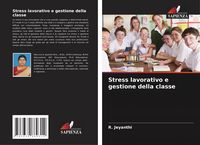 Produktbild: Stress lavorativo e gestione della classe