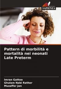 Produktbild: Pattern di morbilit&agrave; e mortalit&agrave; nei neonati Late Preterm