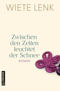 Produktbild: Zwischen den Zeiten leuchtet der Schnee
