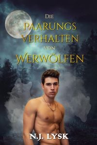 Produktbild: The Mating Habits of Werewolves