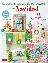 Produktbild: Labores creativas de patchwork para Navidad : 21 proyectos f&aacute;ciles y divertidos