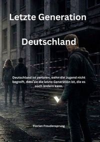 Produktbild: Letzte Generation Deutschland