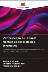 Produktbild: L'intersection de la sant&eacute; mentale et des maladies chroniques