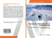 Produktbild: Tierschutz, &ouml;ffentliche Moral und Freihandel