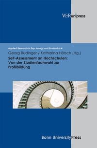Produktbild: Self-Assessment an Hochschulen: Von der Studienfachwahl zur Profilbildung