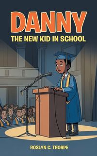 Produktbild: Danny the New Kid in School