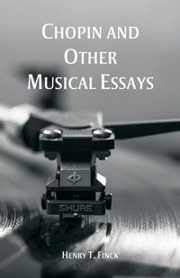 Produktbild: Chopin and Other Musical Essays