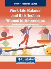 Produktbild: Work-Life Balance and Its Effect on Women Entrepreneurs