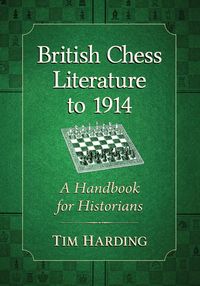Produktbild: British Chess Literature to 1914
