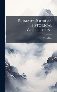 Produktbild: Primary Sources, Historical Collections
