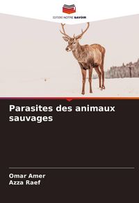 Produktbild: Parasites des animaux sauvages