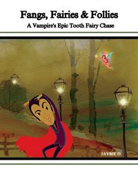 Produktbild: Fangs, Fairies & Follies
