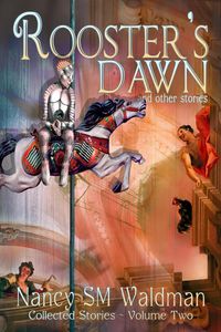Produktbild: Rooster's Dawn (Collected Stories, #2)