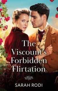 Produktbild: The Viscount's Forbidden Flirtation