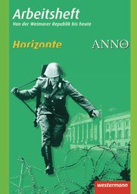 Produktbild: Horizonte / ANNO - Arbeitshefte 4