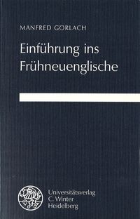 Bild vom Artikel Einführung ins Frühneuenglische vom Autor Manfred Görlach