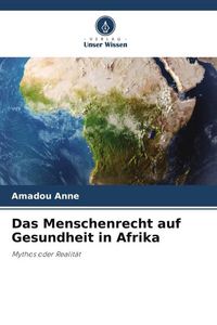 Produktbild: Das Menschenrecht auf Gesundheit in Afrika