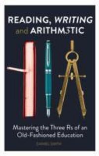 Produktbild: Smith, D: Reading, Writing and Arithmetic