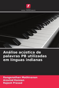 Produktbild: An&aacute;lise ac&uacute;stica de palavras PB utilizadas em l&iacute;nguas indianas