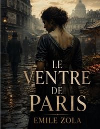 Produktbild: Le Ventre de Paris