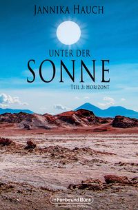 Produktbild: Unter der Sonne - Teil 3: Horizont
