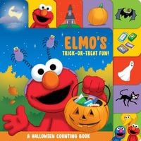 Produktbild: Elmo's Trick-Or-Treat Fun!: A Halloween Counting Book (Sesame Street)