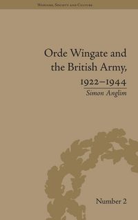 Produktbild: Orde Wingate and the British Army, 1922-1944