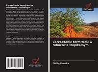 Produktbild: Zarz&iquest;dzanie termitami w rolnictwie tropikalnym
