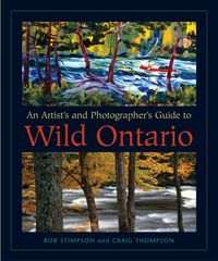 Bild vom Artikel An Artist's and Photographer's Guide to Wild Ontario vom Autor Rob Stimpson