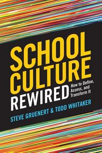 Produktbild: Gruenert, S: School Culture Rewired