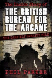 Produktbild: The Inside Story of the British Bureau for the Arcane
