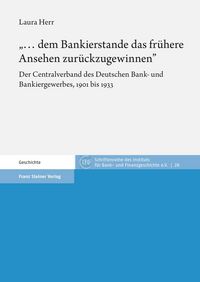 Produktbild: "... dem Bankierstande das fr&uuml;here Ansehen zur&uuml;ckzugewinnen"