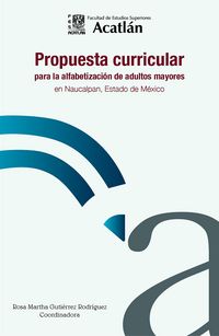 Produktbild: Propuesta curricular para la alfabetizaci&oacute;n de adultos mayores en Naucalpan, Estado de M&eacute;xico